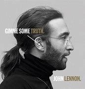 Image result for Gimme Some Truth John Lennon Song