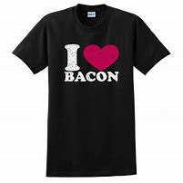 Image result for Bacon Is a Vegan Shirt