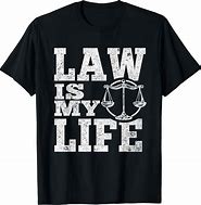 Image result for Doctor of Law T-Shirt