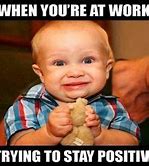 Image result for Funny Work Schedule Memes