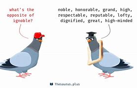 Image result for ignoble