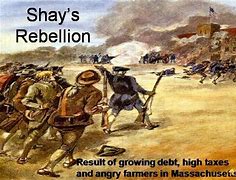 Image result for Daniel Shays Rebellion 1786