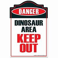 Image result for Funny Keep Out Signs