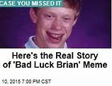 Image result for Bad Luck Brian Backstory
