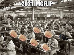 Image result for China Factory Meme