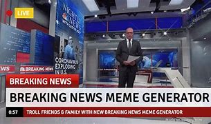 Image result for Break Your Own News Meme