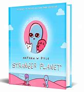 Image result for Strange Planet Birthday Comics