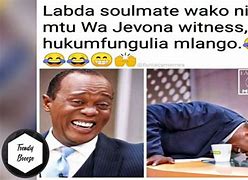 Image result for Funny Kenya Meme of a Shocked Pwrson