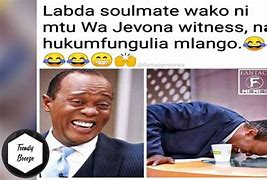 Image result for Kenya Jokes Memes