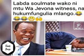 Image result for Titok Memes Kenya