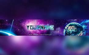 Image result for Fonite Galaxy YT Banner