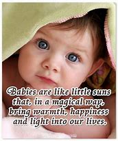 Image result for New Baby Inspirational Quotes