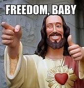 Image result for Baby Freedom Meme