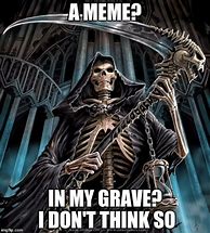 Image result for Reaper Quotes Meem