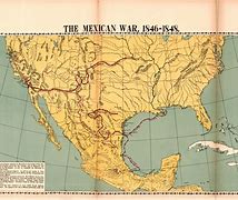 Image result for Map Mexico of Mexican American War