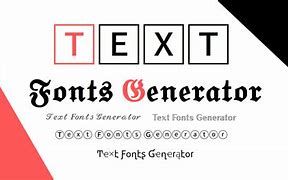 Image result for Free Text Generator