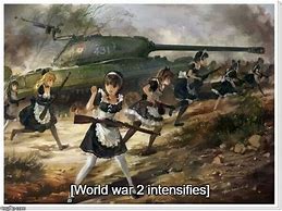 Image result for Funny WW2 Anime Meme