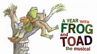 Image result for A Year with Frog and Toad Music Lyrics