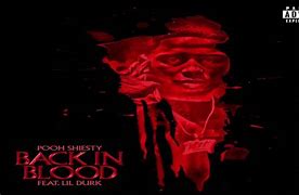 Image result for Back in Blood Pooh Shiesty