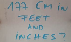 Image result for 177 Cm in Feet