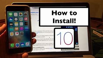 Image result for How to download iOS 10 right now?