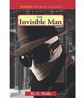 Image result for The Invisible Man H.G. Wells Quotes