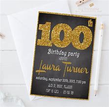 Image result for 100 Birthday for Me Invitations