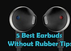 Image result for Earbuds without Rubber Tips