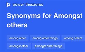 Image result for Synonym of Amongst