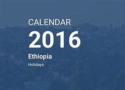 Image result for Ethiopian Calendar 2016