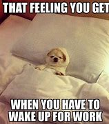 Image result for Trying to Leave Work Early Meme