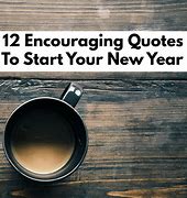 Image result for Encouraging New Year Quotes