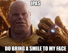 Image result for IPA Meme Funny