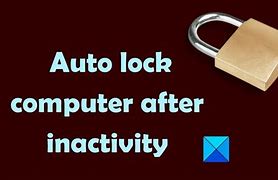 Image result for Auto Lock Computer