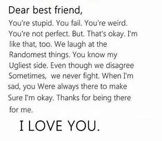 Image result for I Love You Best Friend Quotes