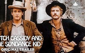 Image result for Butch Cassidy and the Sundance Kid Stills