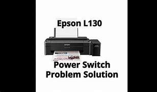 Image result for Epson L130 Printer Motherboard Power Switch