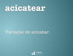 Image result for acicatezr