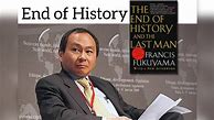 Image result for Fukuyama End of History Quote