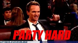 Image result for Happy Birthday Party Hard