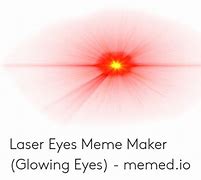 Image result for Red Laser Eyes Meme