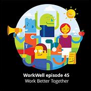 Image result for Work Well Podcast Episode 89