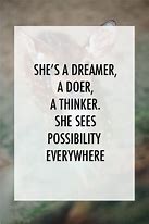 Image result for She's a Dreamer Quotes