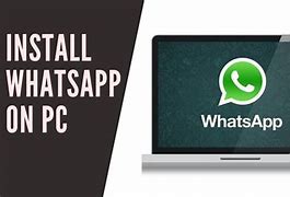 Image result for WhatsApp Download for PC Windows 10