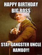 Image result for Gangster Happy Birthday Meme