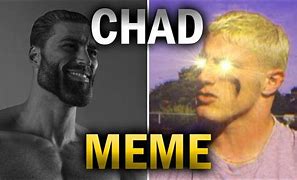 Image result for Bald Chad Meme
