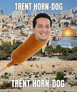 Image result for Horn Dog Meme