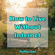 Image result for Books about Life without Internet