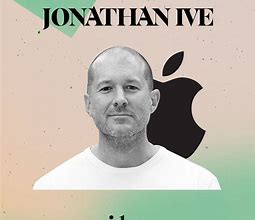Image result for Jonathan Ive Education