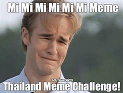 Image result for When Going to Thailland Meme